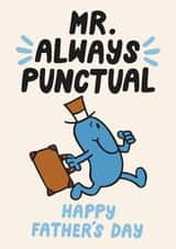 Cheeky Father’s Day Card - Mr. Men - Always Punctual created by Mr. Men