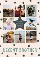 Personalised Birthday Photo Card created by The Pattern Press - Cheeky Birthday Card - Decent Brother - Star Frame