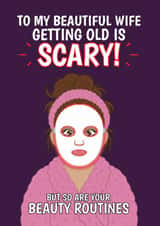 Funny Birthday Card – For Wife — Scary Beauty Routines created by @Cupsie's Creations