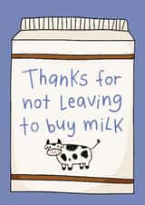 Funny Father’s Day Card - Thanks for not leaving created by Marina Kromitsyna