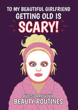 Funny Birthday Card – For Girlfriend — Scary Beauty Routines created by @Cupsie's Creations
