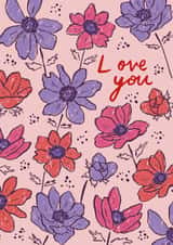 Pretty floral card for someone you love - Pretty Flowers - Love you created by Embletree Designs