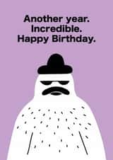 Funny Birthday Card - Another Year - Deadpan created by Seekprint