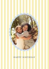 Personalised Birthday Photo Card created by Gooseberry Moon - Classic Birthday Card - Yellow Striped Frame