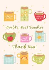 Classic Thank You Card - World's Best Teacher - Coffee Mugs created by Kitty Strand