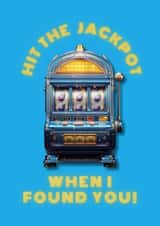 Cute Anniversary Card For Partner - Hit The Jackpot When I Found You! created by Ink Icons 