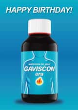 Funny Happy Birthday Card - entering middle age - indigestion - 40s - gaviscon created by Seb Sells