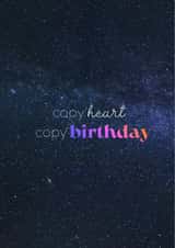 Cute birthday card - space them - copy heart, copy birthday created by The Mystery Scribe