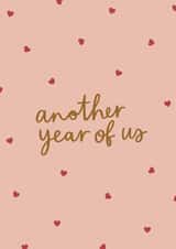 Classic Anniversary Card - Another Year Of Us - Calligraphy - Hearts created by Sydney Jo Designs
