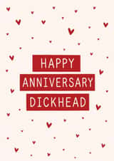 Happy Anniversary Dickhead Funny Anniversary Card created by BeauPrintBoutique