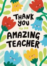 Cute Thank You Card - For Teacher - Happy Flowers created by Christine Cuddihy Illustration