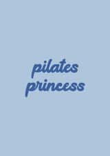 Pilates Princess Card - Typography created by Ella Goddard