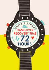 Hangover Recovery Time | Funny Birthday Card created by AbiGoLucky