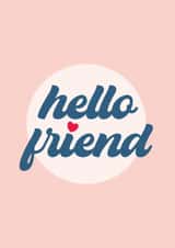 Hello Friend - Friendship Card - Just Because I Miss You - Send A Smile created by Bev O'Connor || @oconnordesign