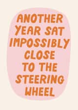 Funny Birthday Card - Sitting Close To The Steering Wheel created by Christine Cuddihy Illustration