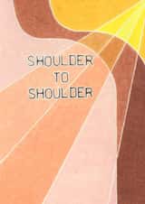 Shoulder to Shoulder created by Apricot Cards
