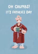 Funny Father’s Day Card - Wallace And Gromit - Oh Crumbs created by Wallace & Gromit