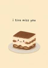 Cute Love And Friendship Card - Tiramisu - Miss You created by 3Dcole