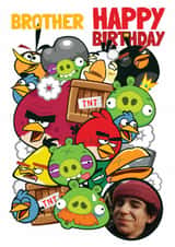 Personalised Birthday Photo Card created by Danilo - Cute Angry Birds Personalised Photo Birthday Card – For Brother – Birds vs Pigs