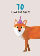 Cheeky 70th Birthday Card - What the Fox? - Fox Pun created by Holly Fox
