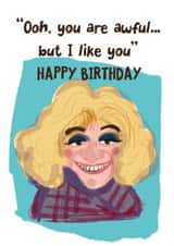 Funny Birthday Card - Dick Emery - Ooh You Are Awful created by Hinkypunk Illustration 