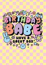 Cute Birthday Card - Birthday Babe - Funky Dopamine created by Katie Ruby Illustration