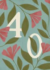 Pretty Birthday Card - 40th - Botanical Leaves created by Ellice Owens Designs