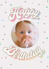 Personalised Birthday Photo Card created by lori wemple - Classic Birthday Card - Pastel Polka Dots