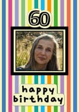 Personalised Birthday Photo Card created by size3art - Classic Birthday Card - 60th - Stripes