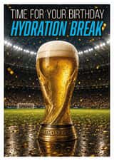 Funny World cup Hydration Break joke created by Get Carter Cards