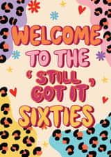 Classic Birthday Card - 60th - Still Got It Sixties created by @Laura Lonsdale Designs