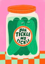 Cute Anniversary Card - You Tickle My Pickle - Pickle Pun created by Rosie Delilah Foden
