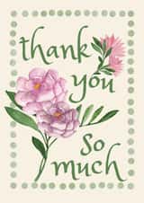 Pretty Thank You Card - Watercolour Flowers created by Feel Good Supplies