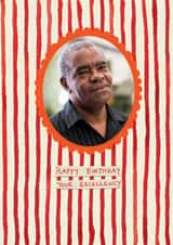 Personalised Birthday Photo Card created by Poet and Painter - Funny Birthday Card - Your Excellency