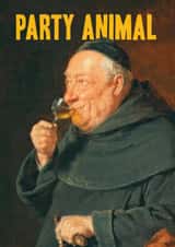 Funny Birthday Card - Party Animal - A Small Sip Of Wine created by Bewilderbeest