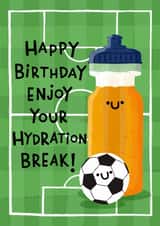 Cute Birthday Card - Hydration Break - World Cup created by Nicola Watson