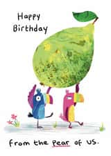 Cute Birthday Card - From The Pear Of Us - Toucans created by Corcutt Collective
