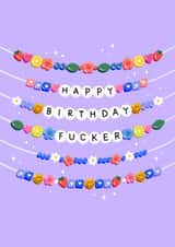 Funny Birthday Card - Friendship Bracelet - Fucker created by katie illustrated