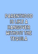 Funny New Baby Card - Hangover Without Tequila created by Meg's Creative Outlet