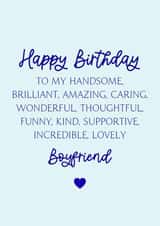 Classic Birthday Card - For Boyfriend - Handsome And Kind created by Cake For Breakfast