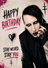 Music-Inspired Goth Birthday Card "Stay Weird, Stay You" created by Iryna.Nimmo.Art