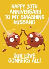 Cute Anniversary Card - 20th - For Husband - Conkers created by Hannah Jayne Lewin