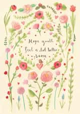 Pretty Get Well Card - Flowers - Feel A Lot Better Soon created by Love Lucy Illustration
