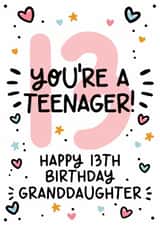 Cute Granddaughter 13th Birthday Card - You're a Teenager! created by Lyndsay Moon