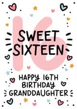 Classic Birthday Card - 16th - For Granddaughter - Sweet Sixteenth created by Lyndsay Moon