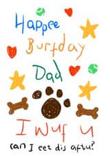 Happy birthday Dad from the dog created by Happy Print Designer