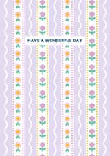 Pretty happy birthday card for friend or loved one - cute floral - wonderful day created by Jessica Rachel Sharp