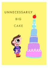 Dot Rogers Ting Designs Unnecessarily big cake! Birthday card created by dorothea rogers