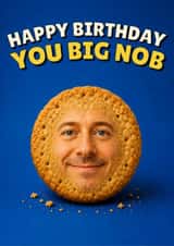 Funny Birthday Card - Hobnob Biscuit - Big Nob created by Blush & Blossom 