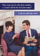 Funny Anniversary/Birthday Card - Odd Jobs created by Quitting Hollywood